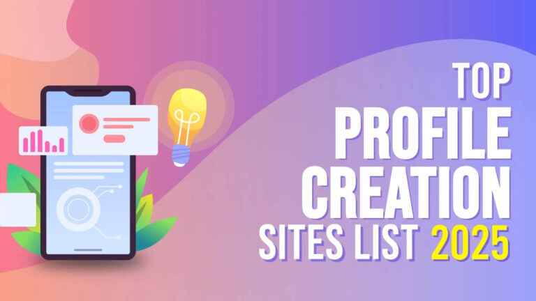 Top Free Profile Submission Sites List 2025